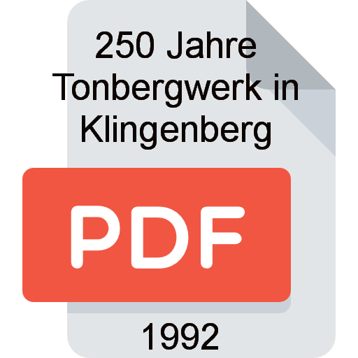 Das Klingenberger Tonbergwerk