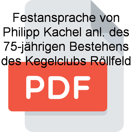 Z Festanspache zum 75 jaehrigen Bestehens des Kegelclubs 1995
